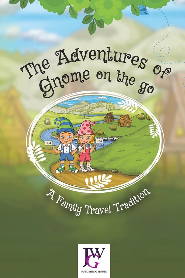 The Adventures of Gnome on the Go by JWG author