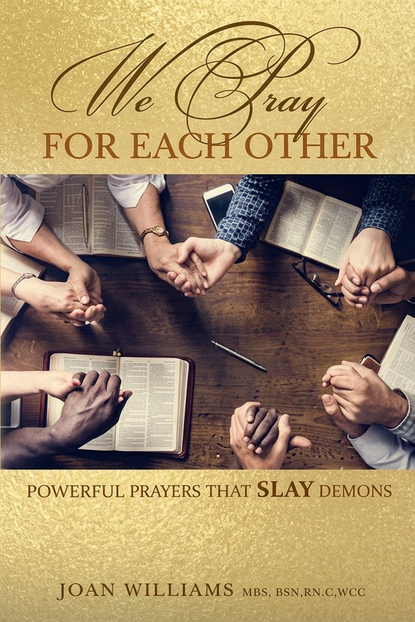 We Pray for Each Other by Joan Williams